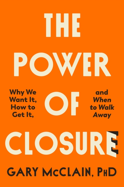 Power of Closure - Gary Mcclain