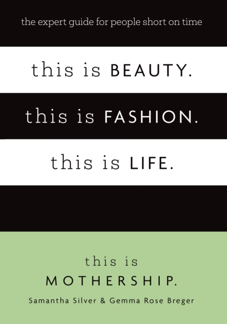This is Beauty. This is Fashion. This is Life. - This Is Mothership