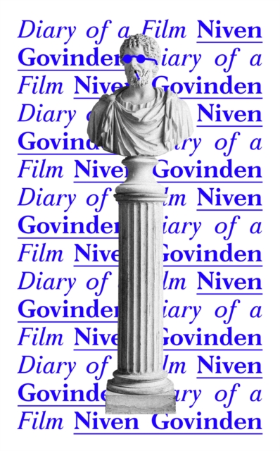 Diary of a Film - Niven Govinden