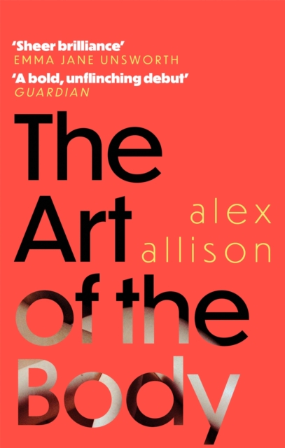 Art of the Body - Alex Allison