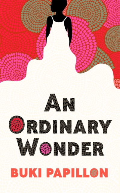 Ordinary Wonder - Buki Papillon