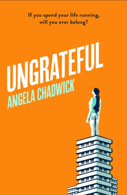 Ungrateful - Angela Chadwick