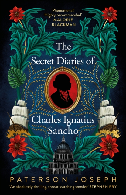 Secret Diaries of Charles Ignatius Sancho - Paterson Joseph