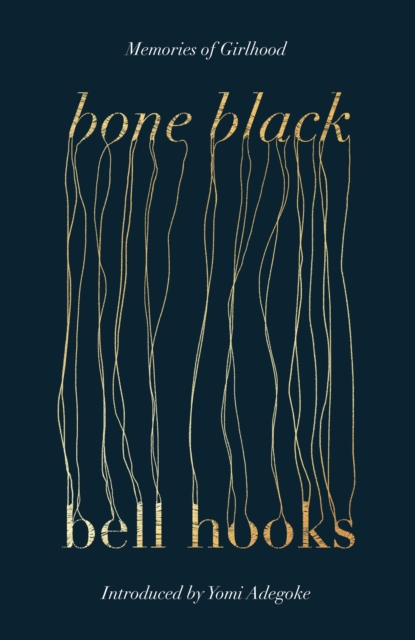 Bone Black - Bell Hooks