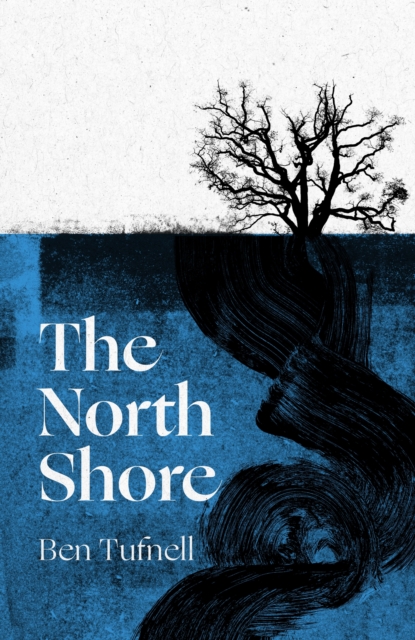 North Shore - Ben Tufnell