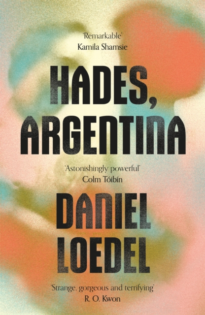 Hades, Argentina - Daniel Loedel