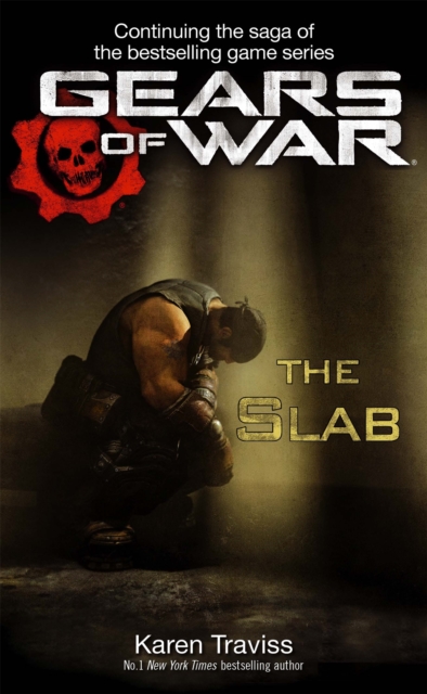 Gears of War: The Slab - Karen Traviss