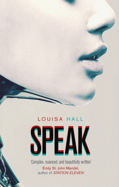 Speak - Louisa Hall