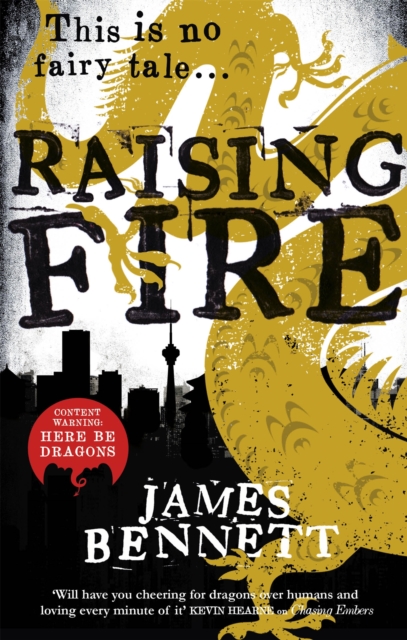 Raising Fire - James Bennett