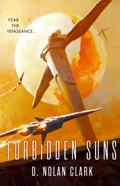 Forbidden Suns - D. Nolan Clark