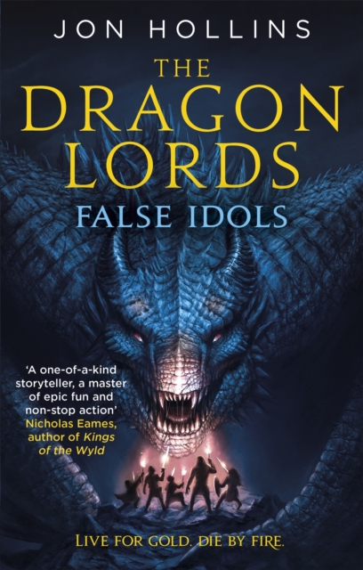 Dragon Lords 2: False Idols - Jon Hollins