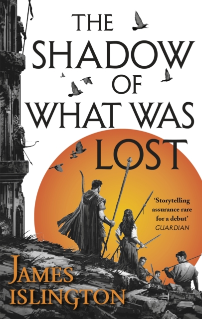 Shadow of What Was Lost - James Islington