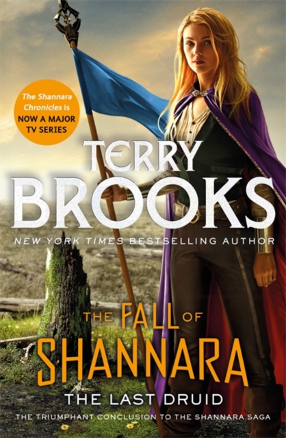 Last Druid: Book Four of the Fall of Shannara - Terry Brooks