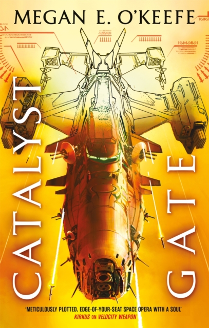 Catalyst Gate - Megan E. O'keefe