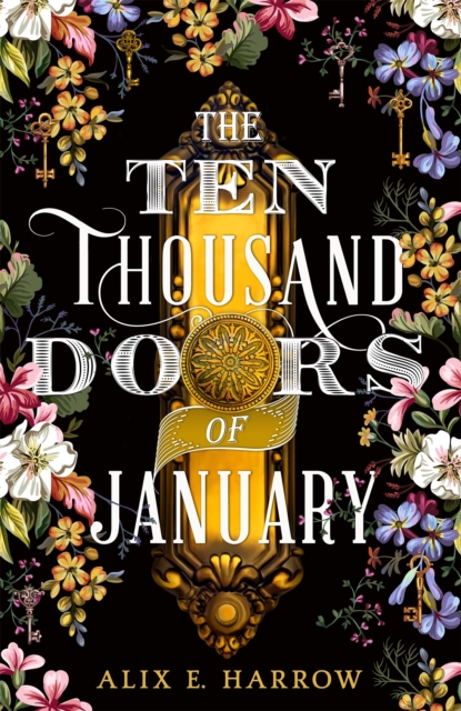 Ten Thousand Doors of January - Alix E. Harrow