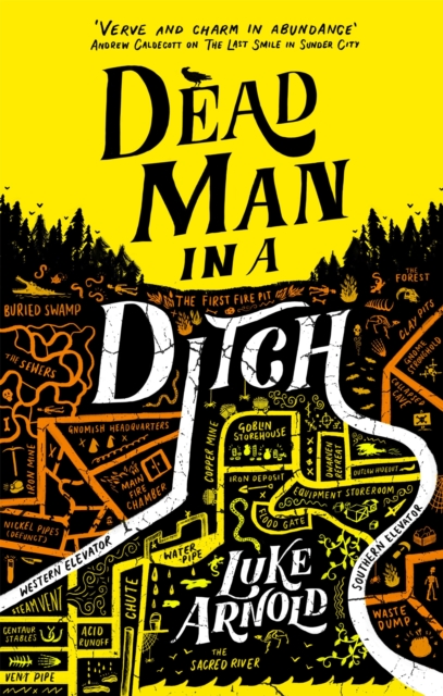 Dead Man in a Ditch - Luke Arnold