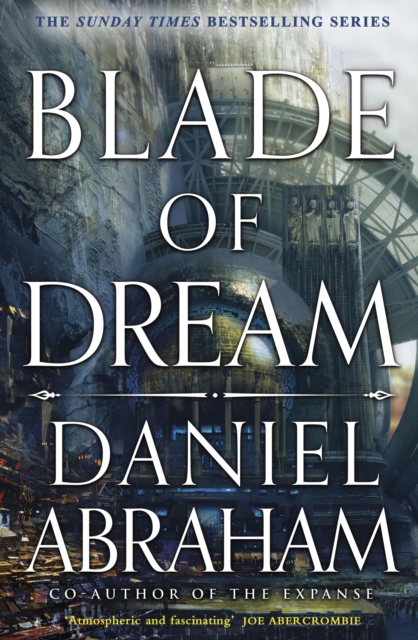 Blade of Dream - Daniel Abraham