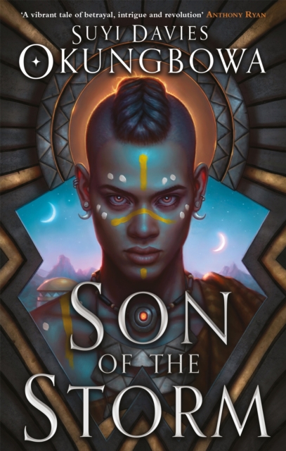 Son of the Storm - Suyi Davies Okungbowa