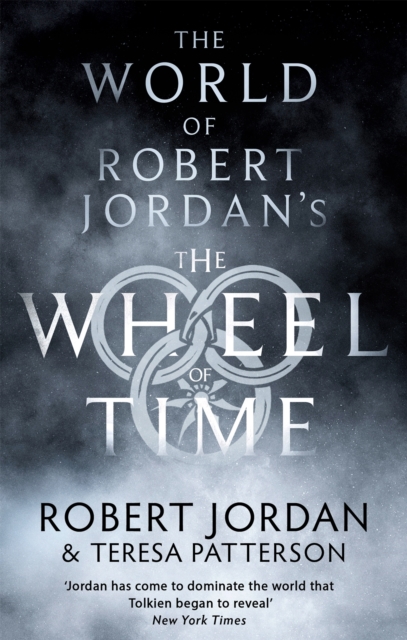 World Of Robert Jordan's The Wheel Of Time - Robert|patterson Jordan