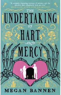 Coperta cărții 'Undertaking of Hart and Mercy - Megan Bannen'