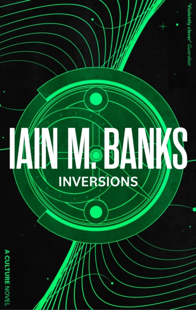 Inversions - Iain M. Banks