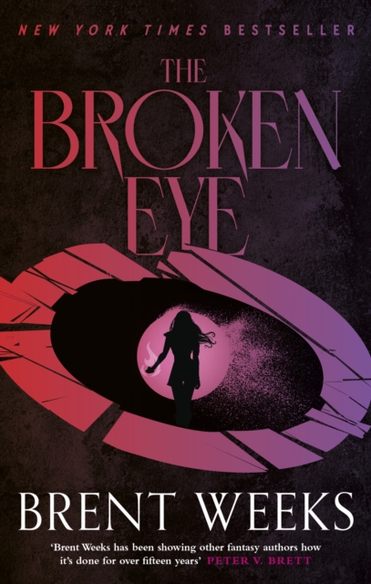 Broken Eye - Brent Weeks