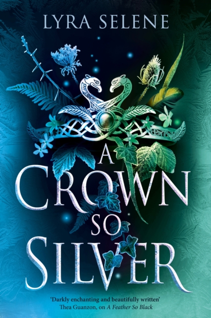 Crown So Silver - Lyra Selene