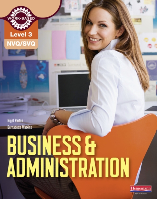 NVQ/SVQ Level 3 Business & Administration Candidate Handbook - Bernadette|parton Watkins