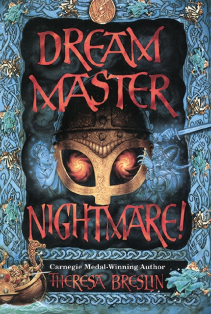 Dream Master Nightmare - Theresa Breslin