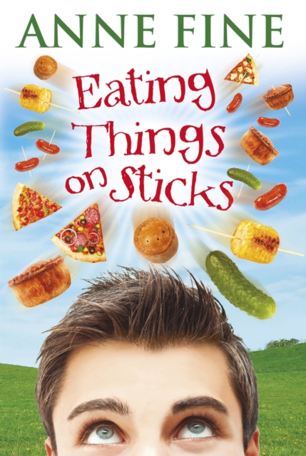 Eating Things on Sticks - Anne Fine