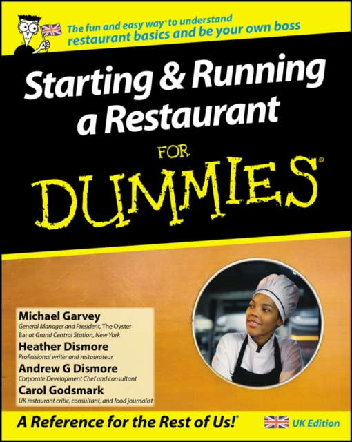 Starting and Running a Restaurant For Dummies, UK Edition - Carol|garvey Godsmark