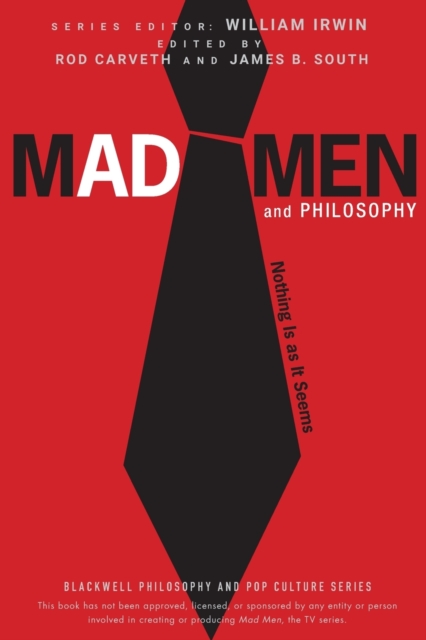 Mad Men and Philosophy - 