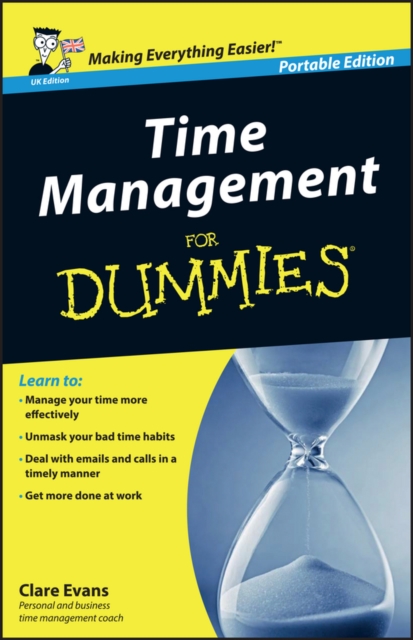 Time Management For Dummies - UK - Clare Evans
