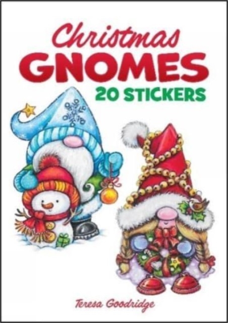 Christmas Gnomes: 20 Stickers - Teresa Goodridge