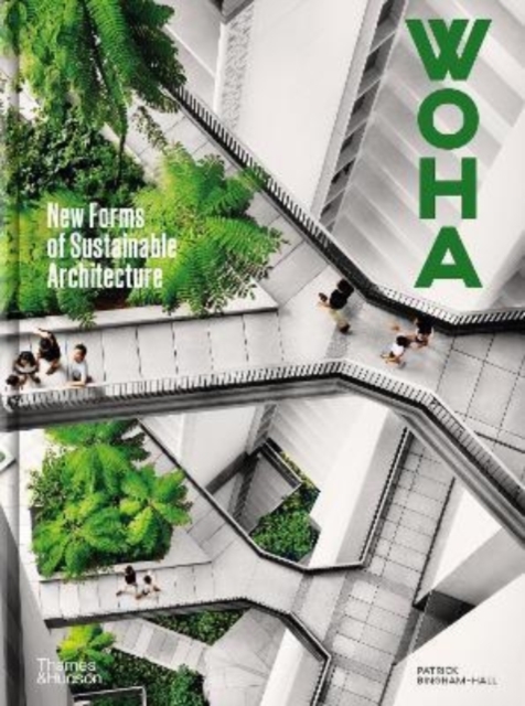 WOHA - Patrick Bingham-hall