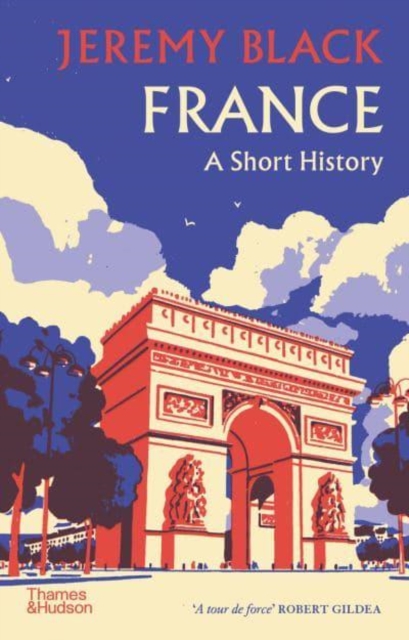 France: A Short History - Jeremy Black