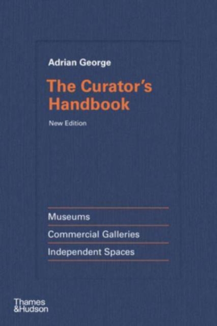 Curator's Handbook - Adrian George