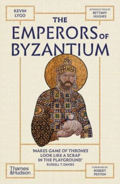 Emperors of Byzantium - Kevin Lygo