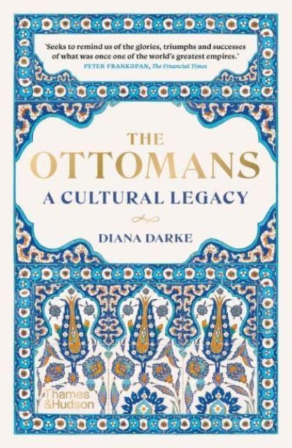 Ottomans - Diana Darke