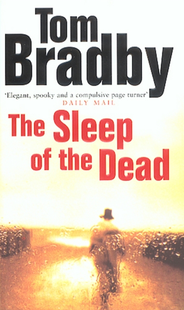 Sleep Of The Dead - Tom Bradby