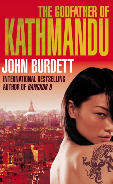 Godfather of Kathmandu - John Burdett