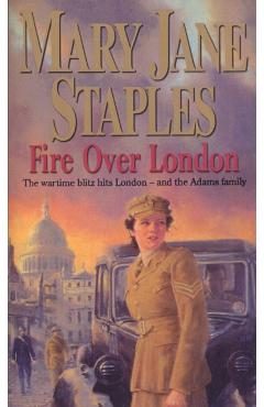 Coperta cărții 'Fire Over London - Mary Jane Staples'