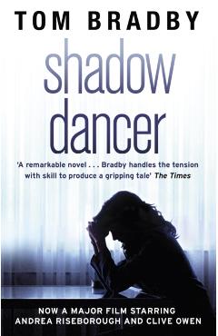 Poza produsului Shadow Dancer - Tom Bradby