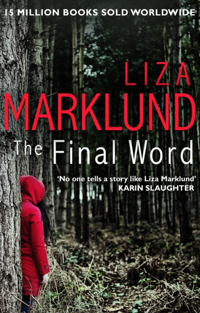 Final Word - Liza Marklund