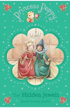 Coperta cărții 'Princess Poppy: The Hidden Jewels - Janey Louise Jones'