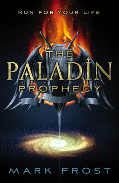 Paladin Prophecy - Mark Frost