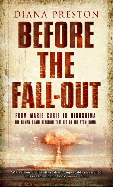 Coperta cărții 'Before the Fall-Out - Diana Preston'