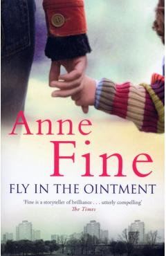 Coperta cărții 'Fly in the Ointment - Anne Fine'