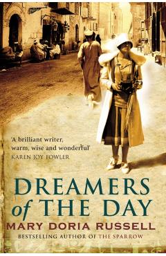 Coperta cărții 'Dreamers Of The Day - Mary Doria Russell'