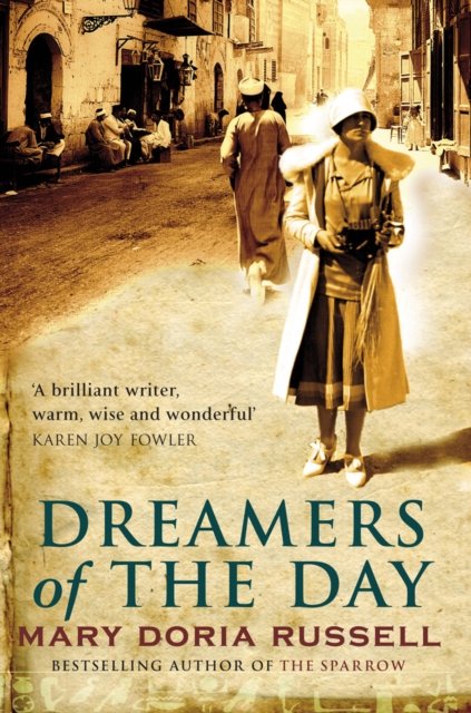 Coperta cărții 'Dreamers Of The Day - Mary Doria Russell'